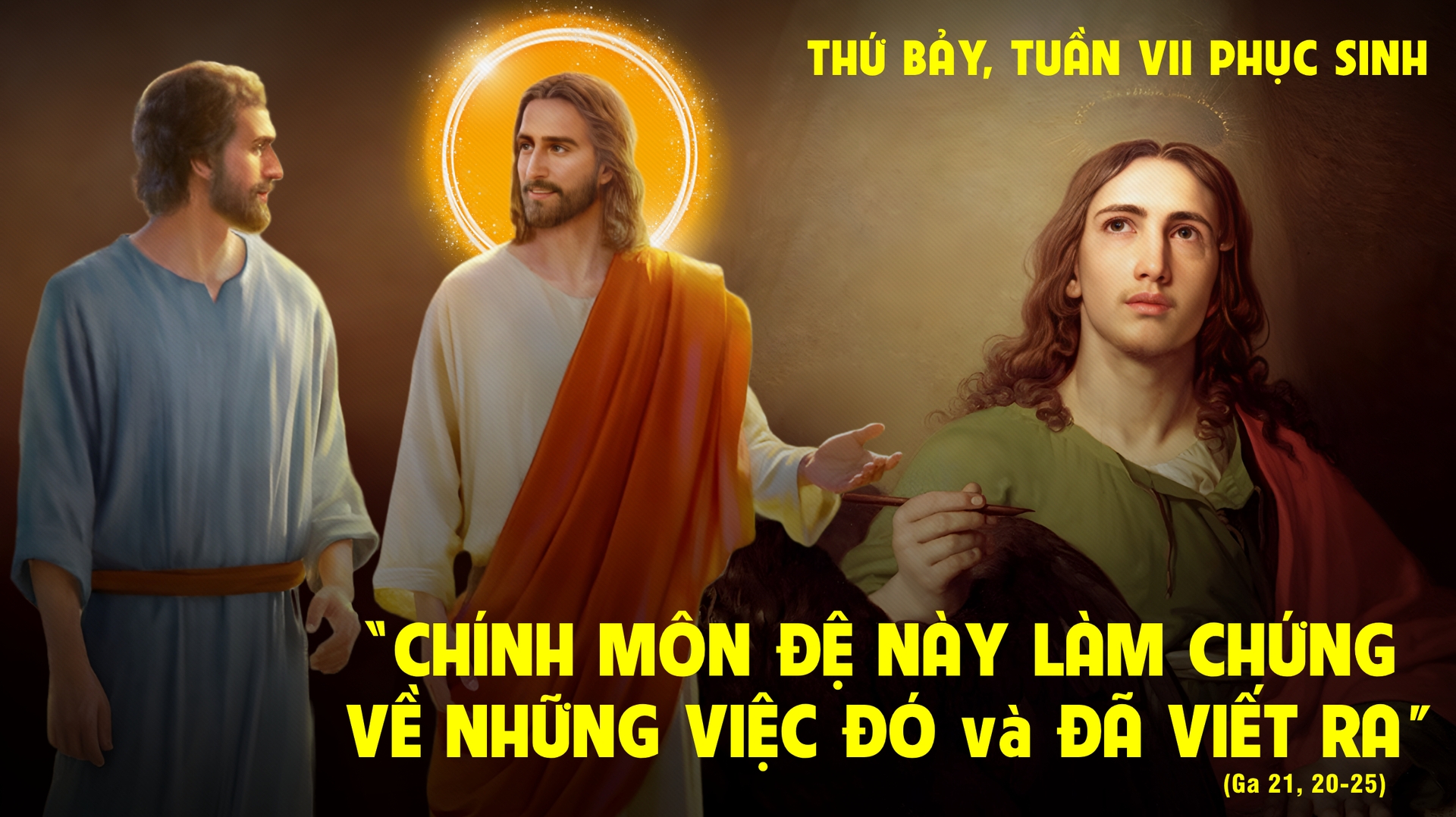 THỨ BẢY TUẦN 7 PHỤC SINH - NĂM A